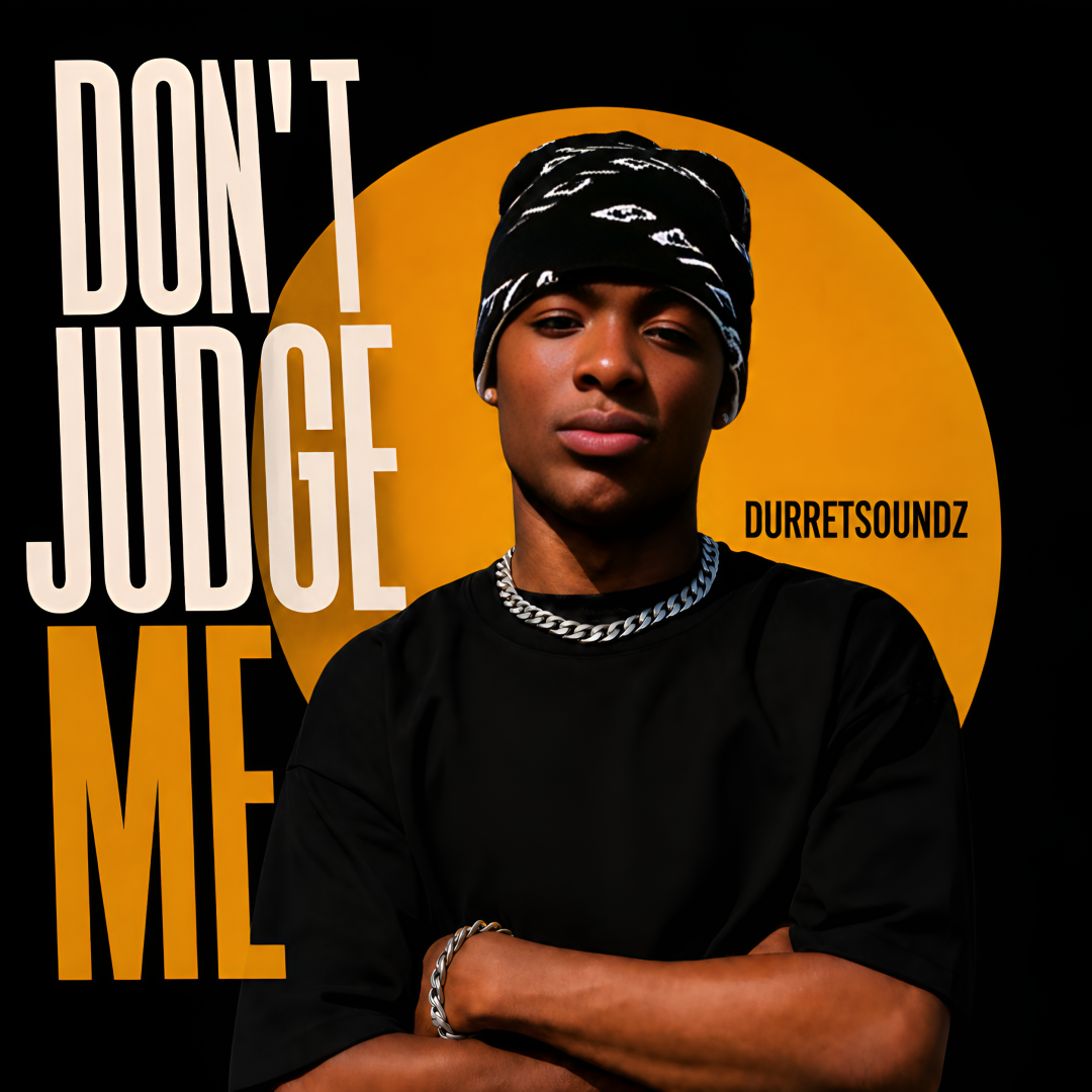 Don’t judge me by Durretsoundz cover artwork