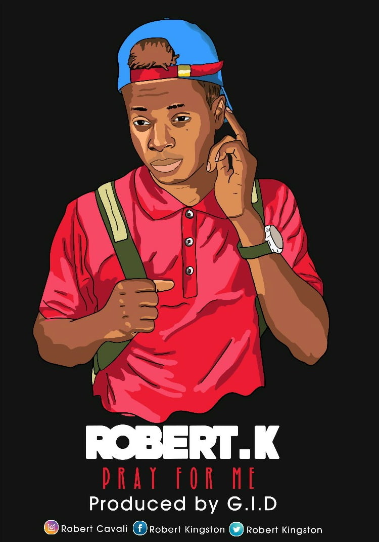 MUSIC: Robert k. - Pray For Me