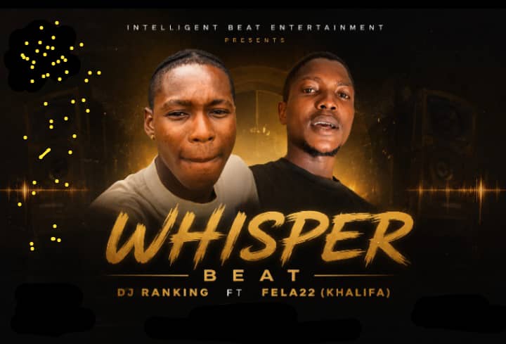 Dj Ranking Oba faaja of Africa – Whisper beat
