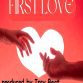 First Love by Selex ft PPass