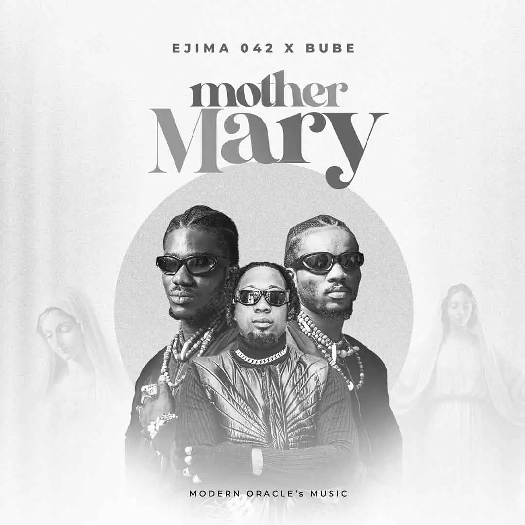 ejima042 mother mary ft bube